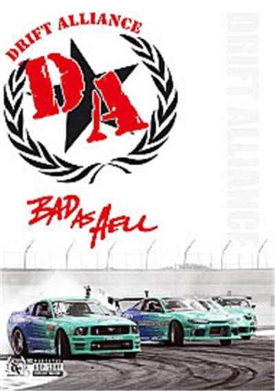 Drift Alliance - Bad As Hell