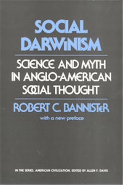 Social Darwinism, American Civilization Series