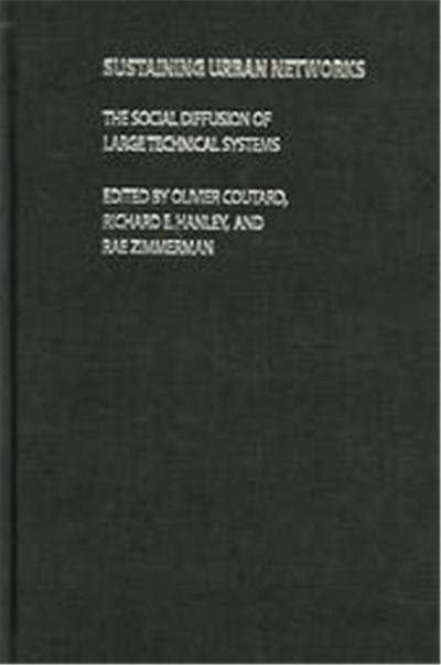 Sustaining Urban Networks, The Networked Cities Series
