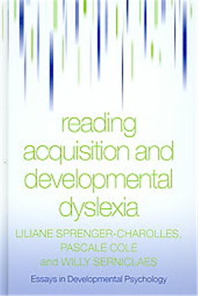 Reading Acquisition And Developmental Dyslexia, Essays in Developmental Psychology Series