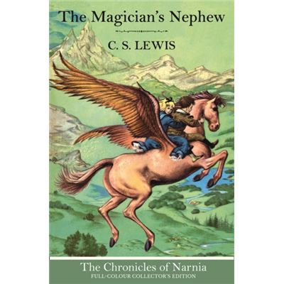 The Magicianâ??S Nephew (The Chronicles Of Narnia, Book 1) (Chronicles Of Narnia 1) (Hardcover)