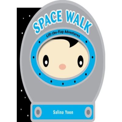 Space Walk (Lift-the-flap Adventures) - [Version Originale]