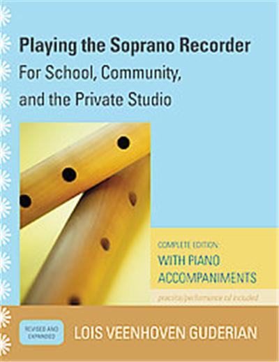 Playing the Soprano Recorder