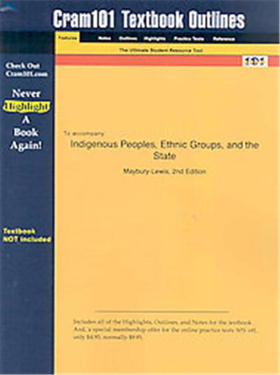 Indigenous Peoples, Ethnic Groups, and the State, Cram101 Textbook Outlines Series