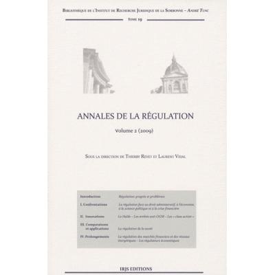 Annales de la régulation. Volume 2, Edition 2009