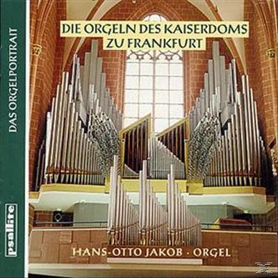 Die Orgeln Des Kaiserdoms Zu Frankfurt