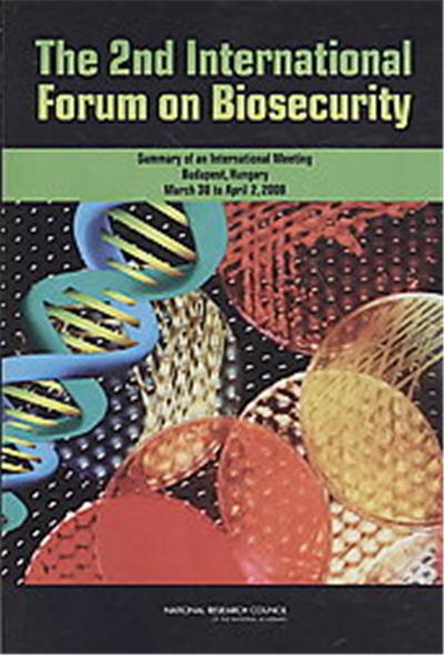 The 2nd International Forum on Biosecurity