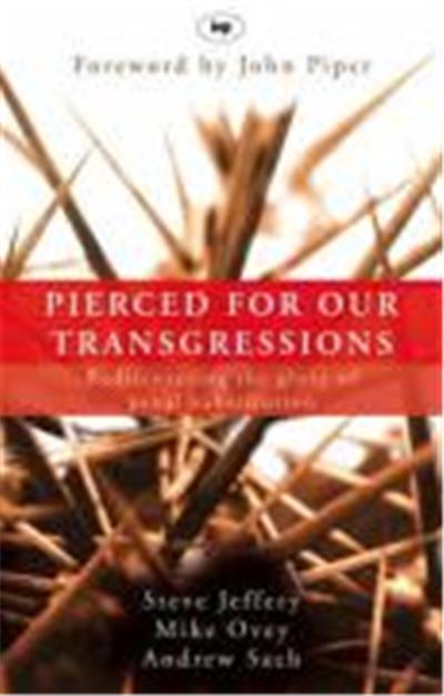 Pierced for Our Transgressions