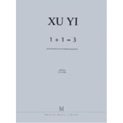 Partitions classique LEMOINE YI XU - 1 + 1 = 3 - PERCUSSION SOLO, 2 GROUPES DE PERCUSSIONS Autres percussion