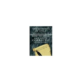 how to speak and write correctly joseph devlin how to speak and write correctly joseph devlin