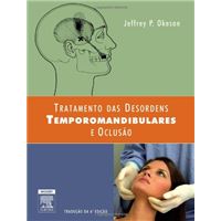 Tratamento das Desordens Temporomandibulares e Oclusão