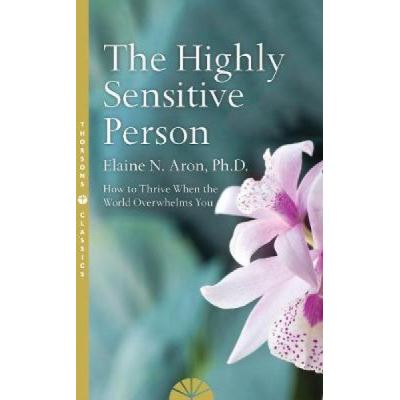 The Highly Sensitive Person - [Version Originale]
