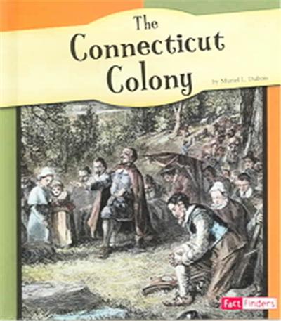 The Connecticut Colony, Fact Finders Series