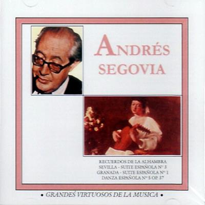 Andres Segovia - Recuerdos De La Alhambra