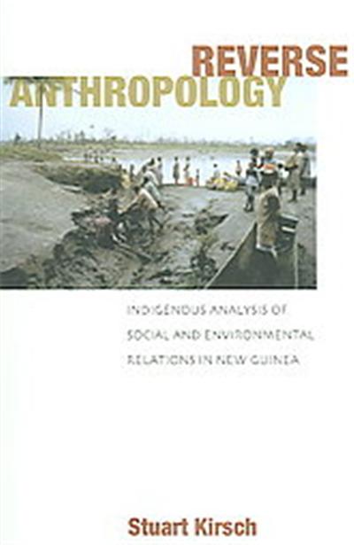 Reverse Anthropology
