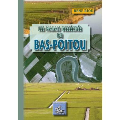Les Marais Desséchés Du Vas-Poitou