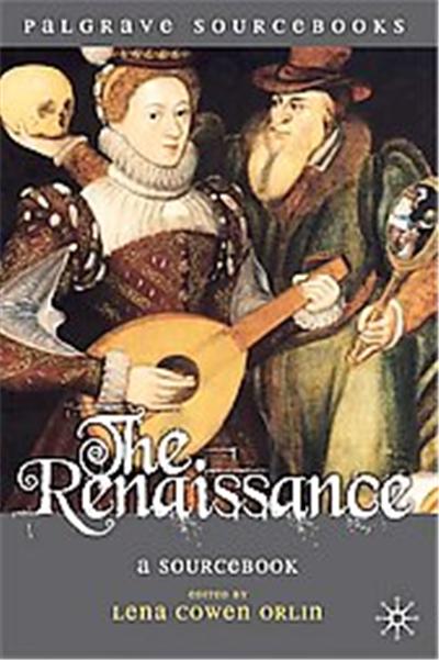 The Renaissance, Palgrave Sourcebooks