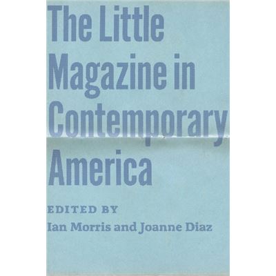 The Little Magazine In Contemporary America (Paperback)