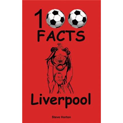 Liverpool - 100 Facts (Paperback)