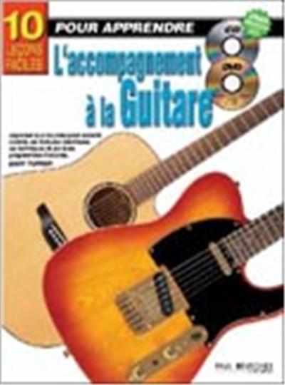 10 LECONS POUR APPRENDRE LA GUITARE D'ACCOMPA + CD+DVD