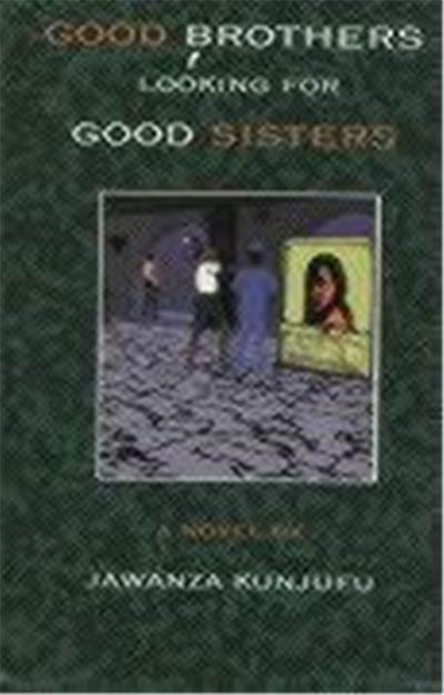 Good Brothers Looking for Good Sisters