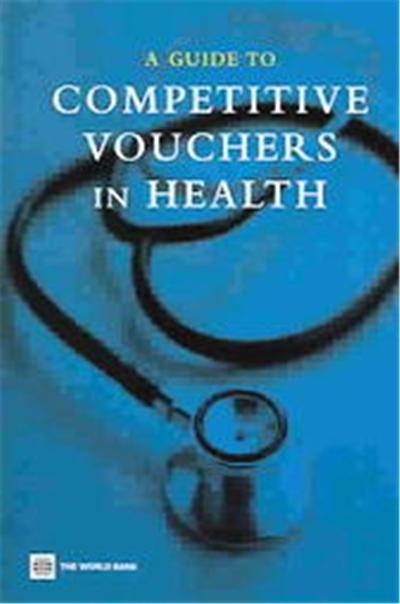 Competitive Vouchers In Health