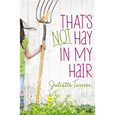 Thats Not Hay In My Hair (Paperback)