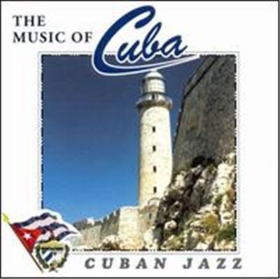 Music of Cuba: Cuban Jazz