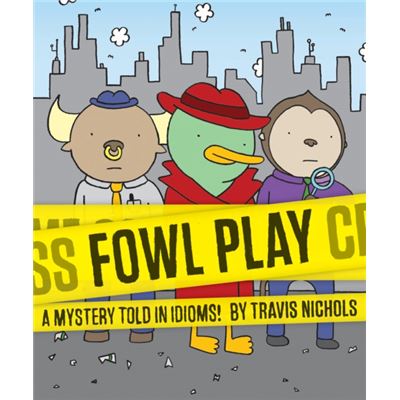 Fowl Play