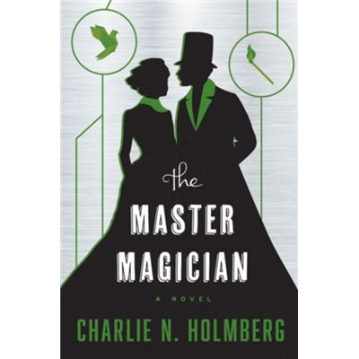 The Master Magician (The Paper Magician Series) (Paperback)