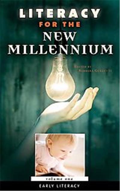 Literacy for the New Millennium, Praeger Perspectives