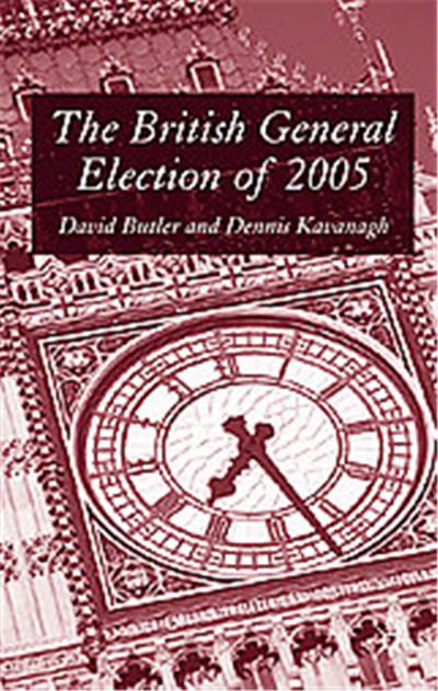 The British General Election of 2005