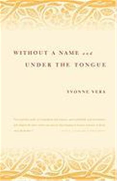 Without a Name and Under the Tongue