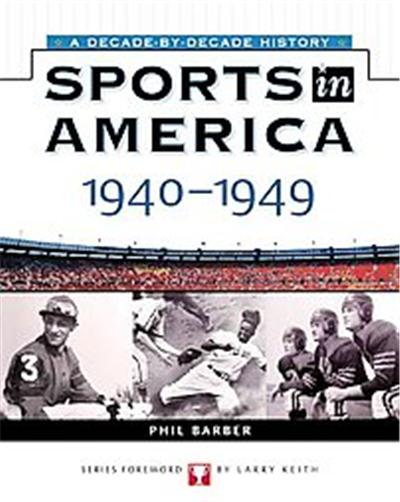 Sports In America, Sports in America a Decade by Decade History
