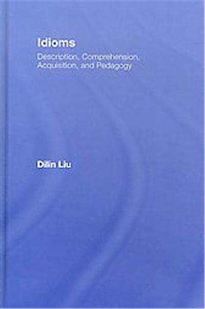 Idioms, Esl & Applied Linguistics Professional Series