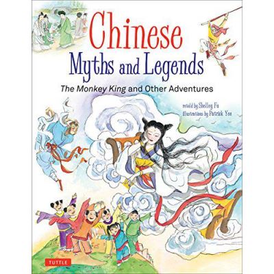 Chinese Myths and Legends: The Monkey King and Other Adventures - [Version Originale]