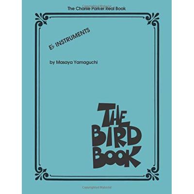 The Charlie Parker Real Book - [Version Originale]