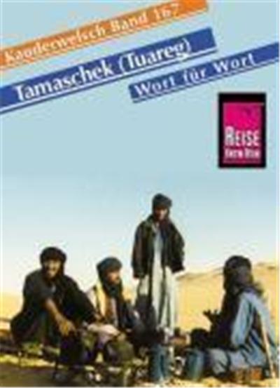Tamaschek und Hoggar Wort für Wort. Kauderwelsch