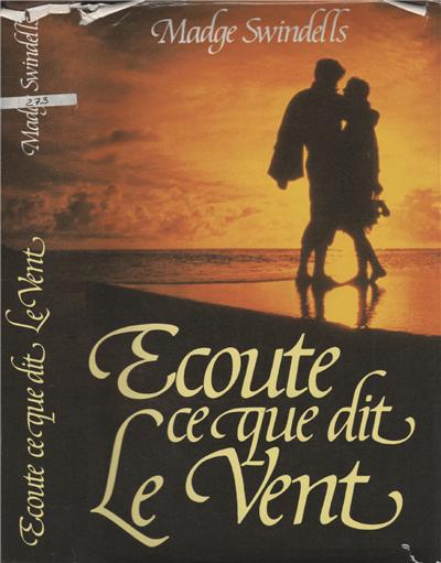 Ecoute ce que dis le vent