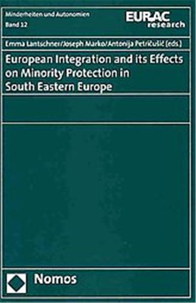 European Integration and its Effects on Minority Protection in the Western Balkan Countries
