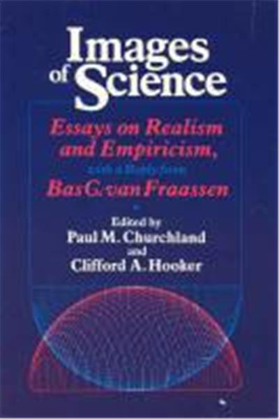 Images of Science, Science and Its Conceptual Foundations Series