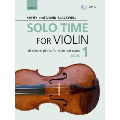 Solo Time for Violin Book 1 + CD: 16 concert pieces for violin and piano (Fiddle Time) - [Version Originale]