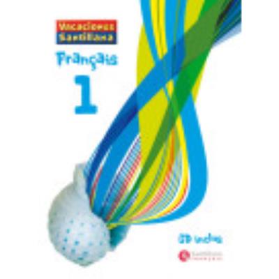 Vacaciones Santillana, Français 1º Eso - VV.AA.