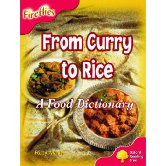 Oxford Reading Tree: Stage 4: Fireflies: From Curry to Rice - 1