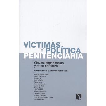 Víctimas y política penitenciaria