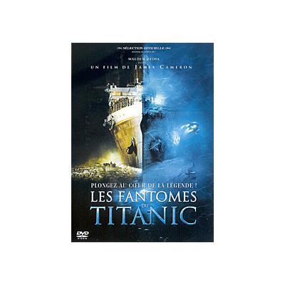 Les Fantômes du Titanic