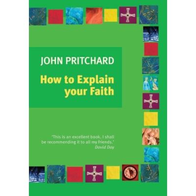How to Explain Your Faith