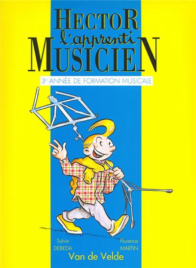 HECTOR, L'APPRENTI MUSICIEN VOL 3
