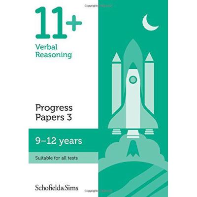 11+ Verbal Reasoning Progress Papers Book 3: KS2, Ages 9-12 - [Version Originale]