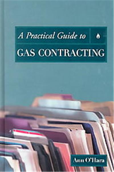 A Practical Guide to Gas Contracting